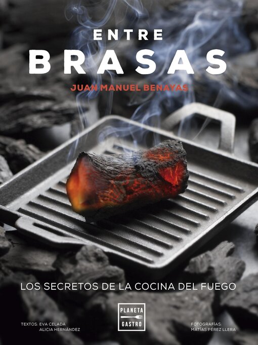 Title details for Entre brasas. Edición tapa blanda by Juan Manuel Benayas - Available